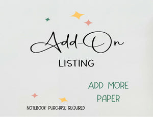 ADD-ON: Add More Paper for Notebook