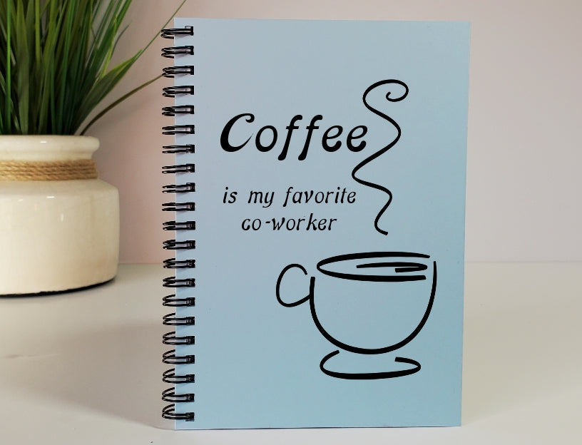Coffee is my Favorite Co-Worker Journal