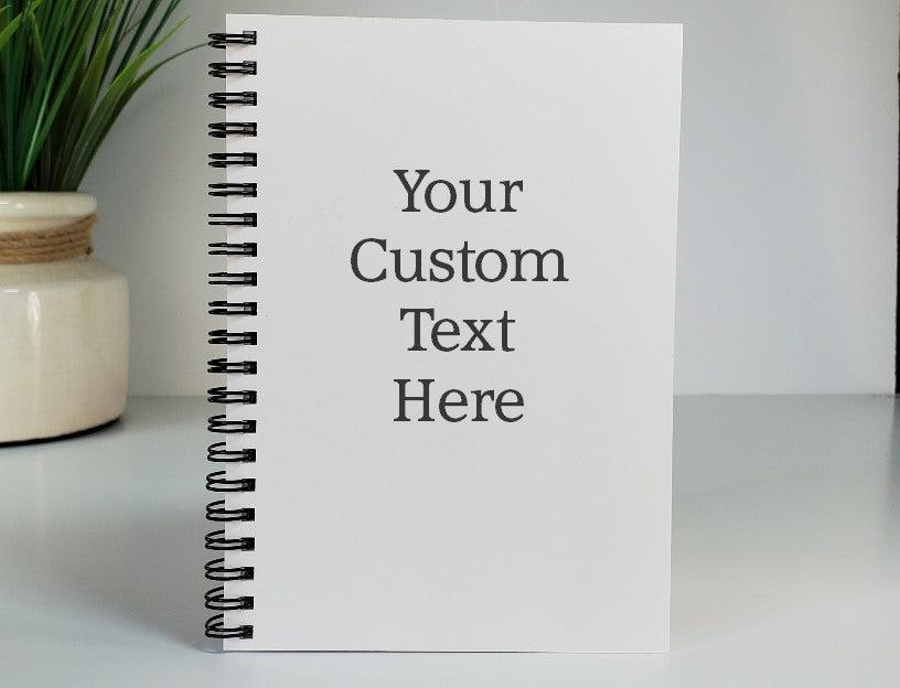 RESERVED LISTING FOR KALEY - Personalized Notebook - Your Custom Text