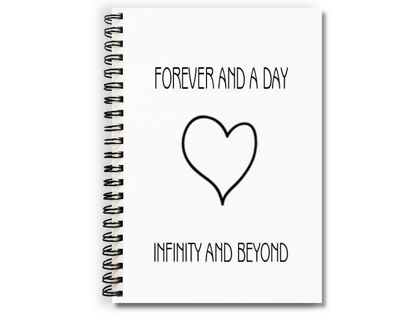 Journal - Forever and a Day, Infinity and Beyond