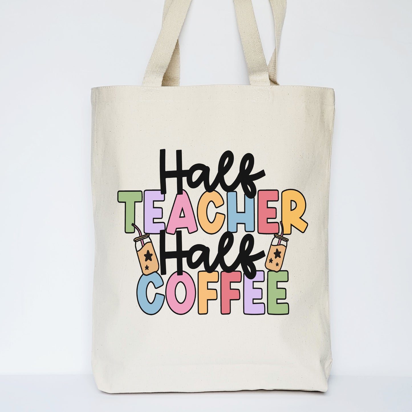 Half Teacher Half Coffee Canvas Tote Bag