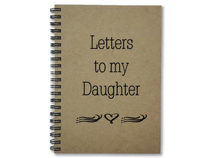 Letters to my daughter Notebook