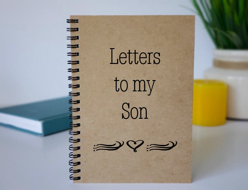 Letters to My Son Journal