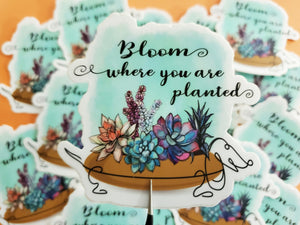Bloom Where You Are Planted (DOG) Sticker