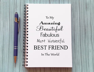 My Amazing Beautiful Fabulous Best Friend Journal