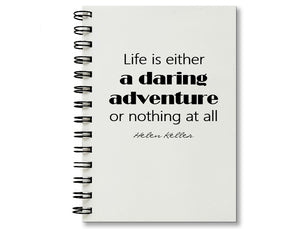 Life is a Daring Adventure Journal