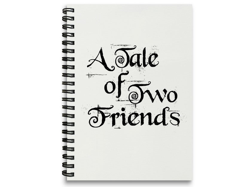 A Tale of Two Friends Journal