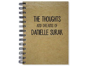 Thoughts and Dreams of [Custom Name] Personalized Journal